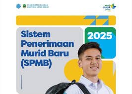 Mudah Akses SPMB Jabar 2025: Panduan Lengkap Daftar SMA, SMK, dan SLB Tahap 1 Online & Offline!!