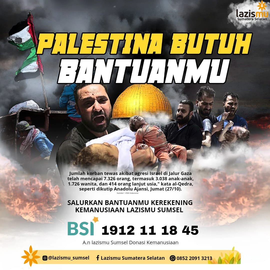 Pengumpulan Donasi Kemanusiaan Untuk Palestina Oleh Lazismu Di Seluruh Wilayah Sumsel Terkumpul Sementara Sebesar 201 Juta Rupiah