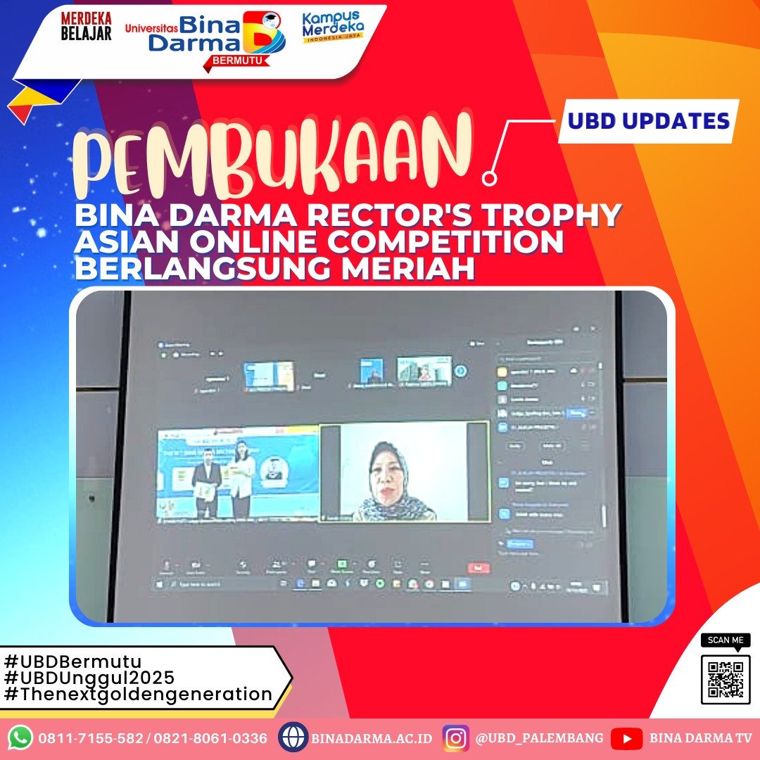 UBD Tingkatkan Persaingan Kompetisi Gelar Bina Darma Rector’s Trophy (BDRT) 2022 Di Kancah Asian